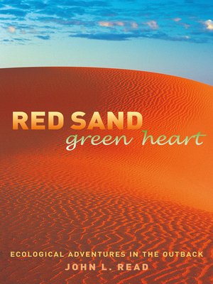 cover image of Red Sand Green Heart: Ecological adventures in the outback